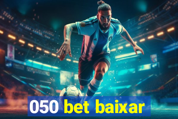 050 bet baixar